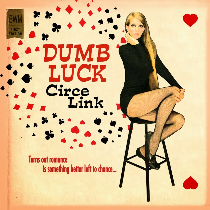 Circe Link Dumb Luck Cover