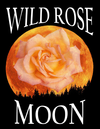 Wild Rose Moon
